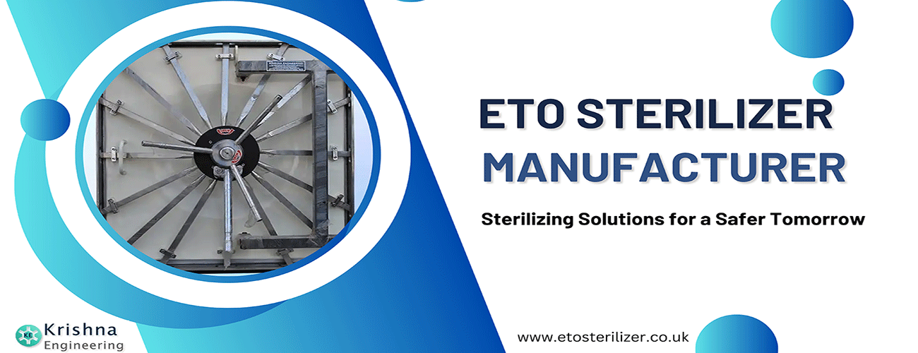 Leading Brand - ETO Sterilizer Manufacturer